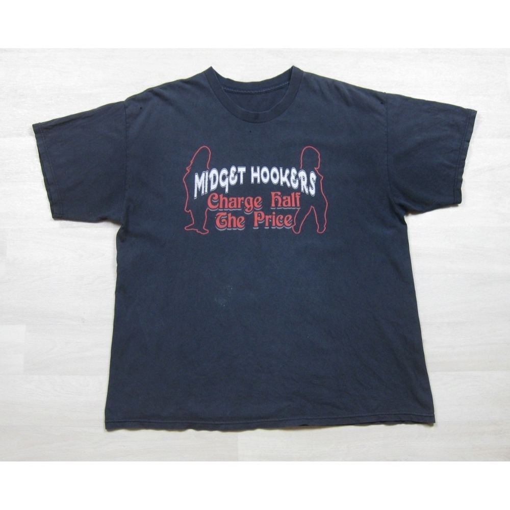Midget Hookers Charge Half‎ The Price Novelty T-Shirt (XL) Adult Humor Spencers